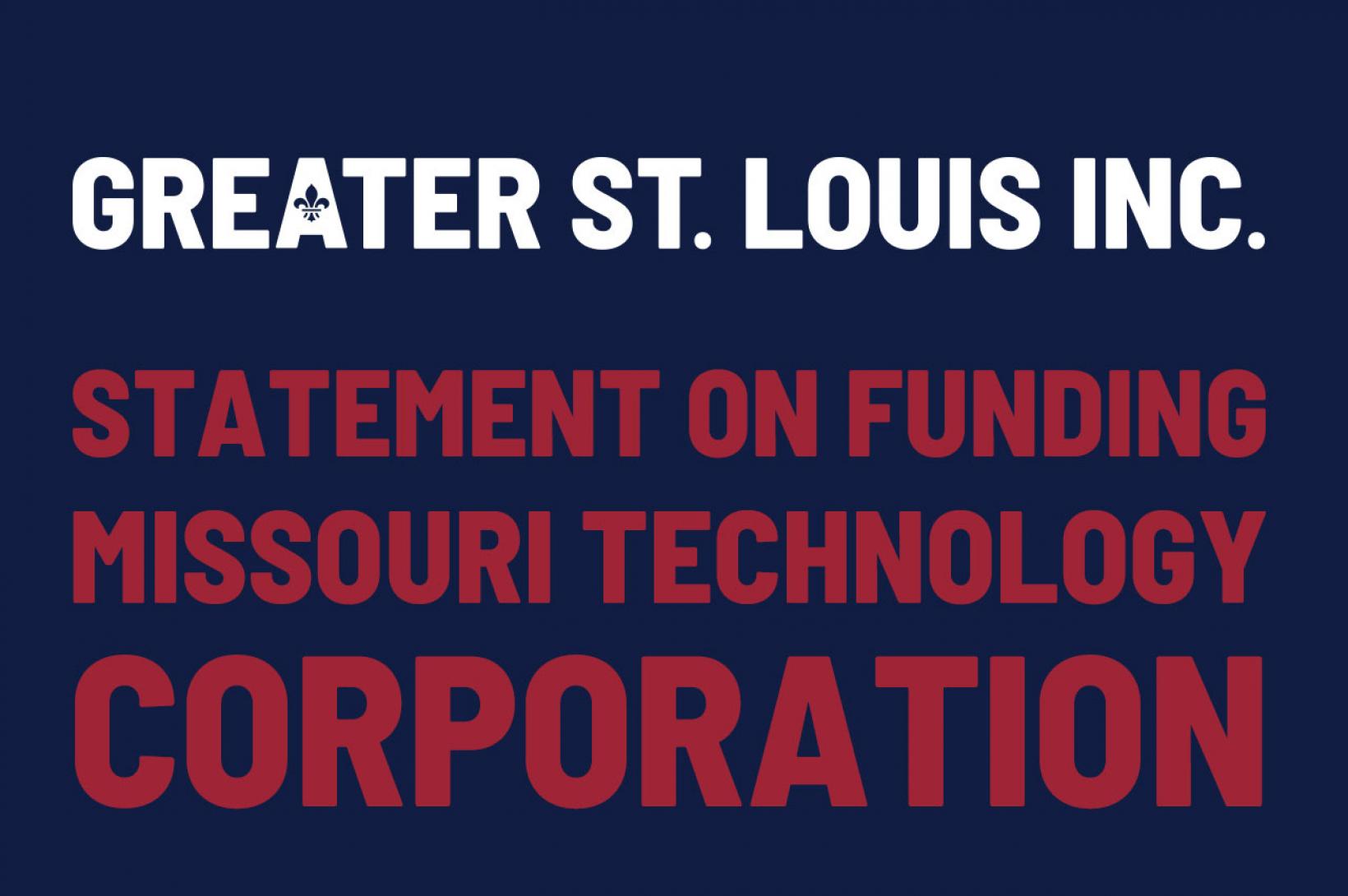 Statement on Funding Missouri Technology Corporation