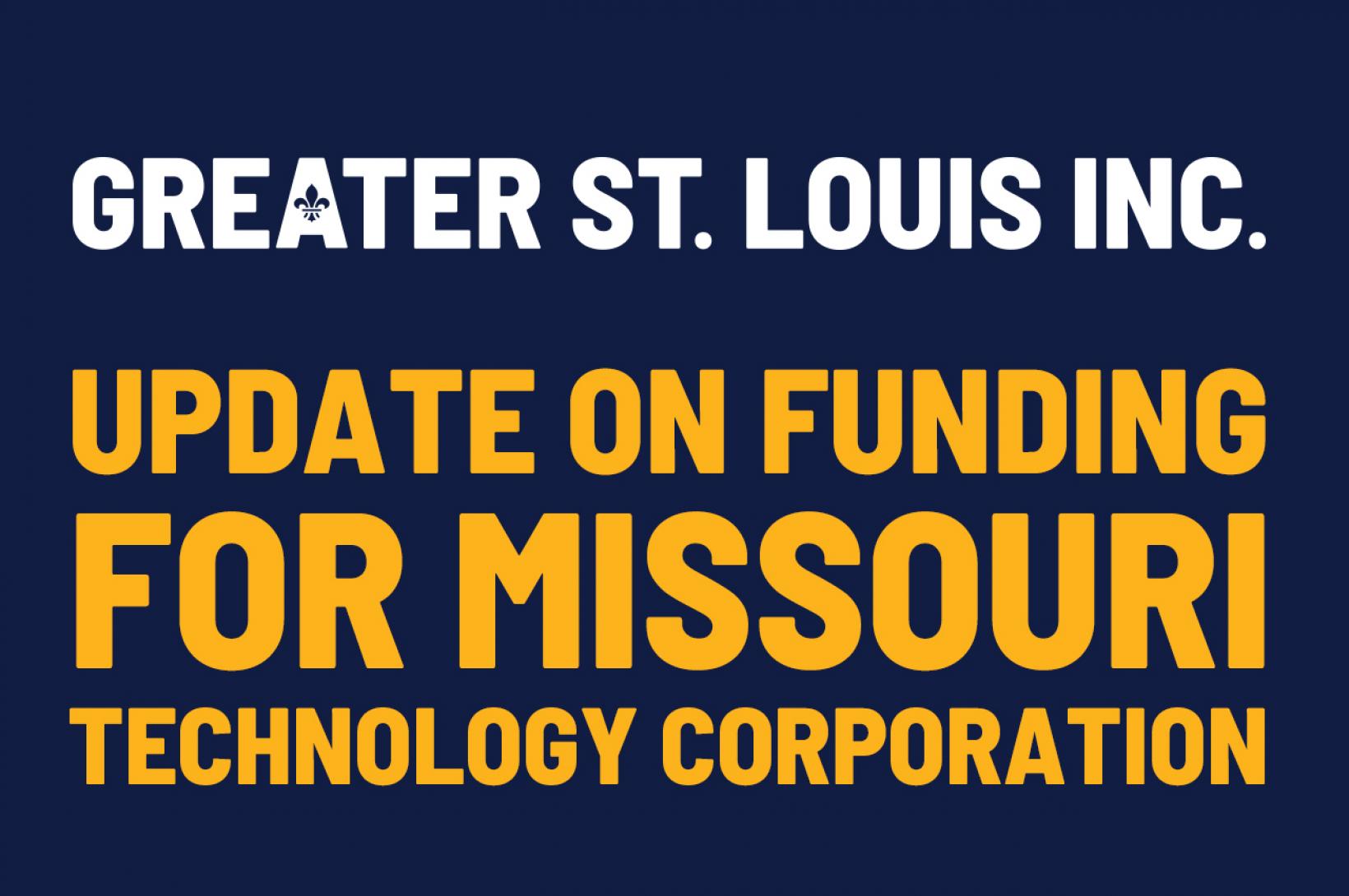 Update on Funding for Missouri Technology Corporation
