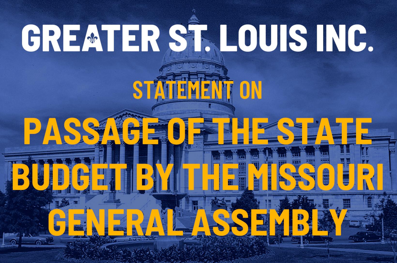 GSL statement on the passage of the state budget by the Missouri General Assembly