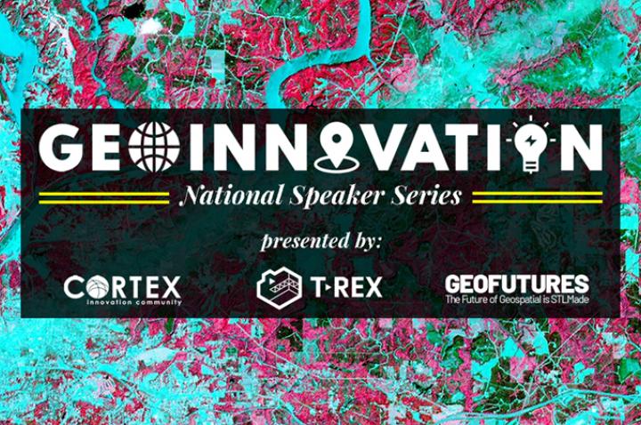 GeoInnovation: National Speaker Series