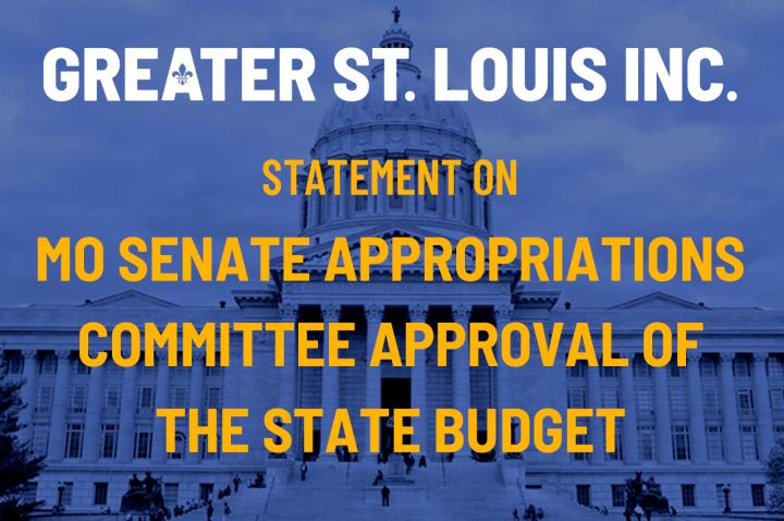 Greater St. Louis Inc. Statement on MO Senate Committee Approval of State Budget
