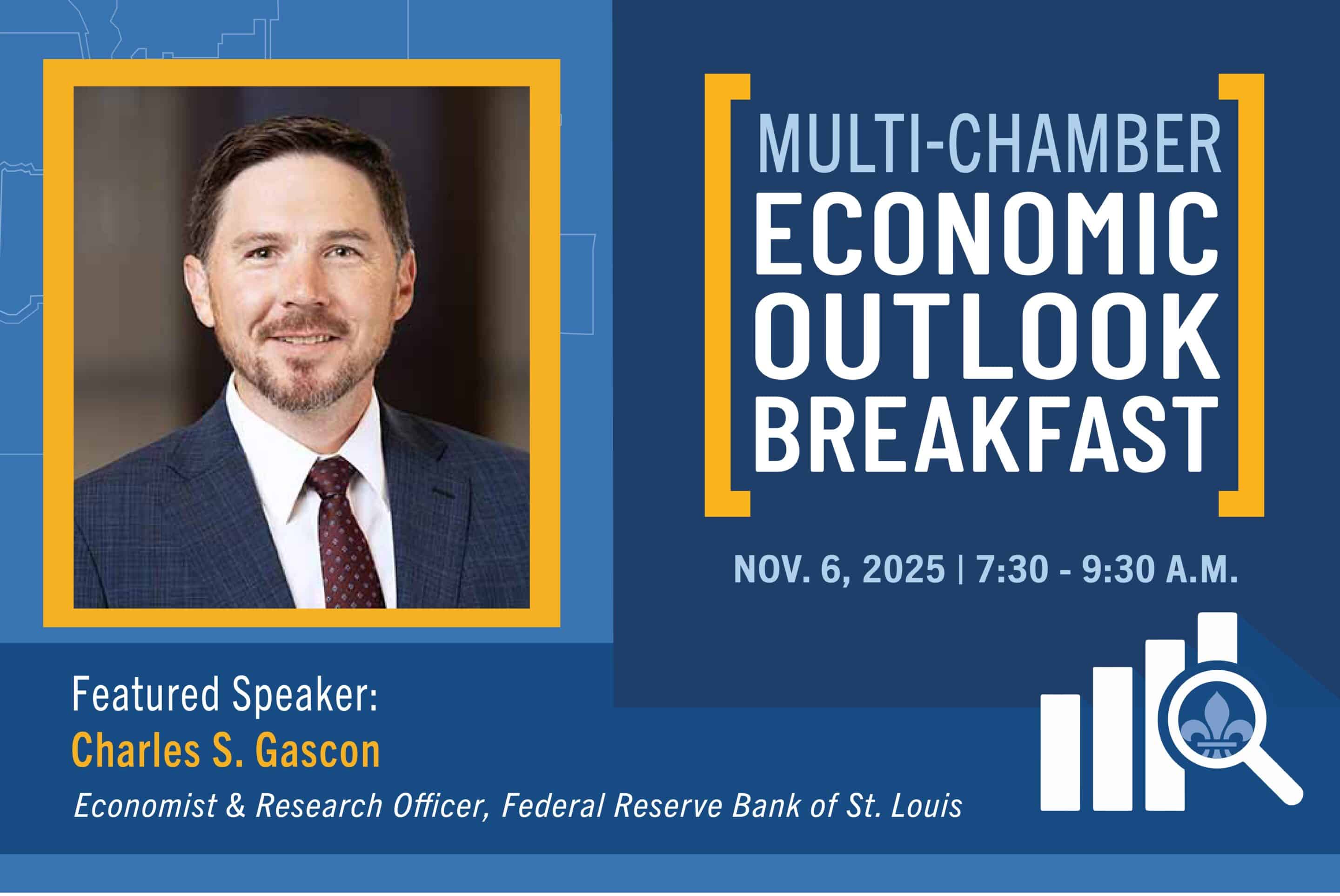Flyer with portrait and title Multi‑Chamber Economic Outlook Breakfast, Nov 6, 2025; speaker from St. Louis Fed.