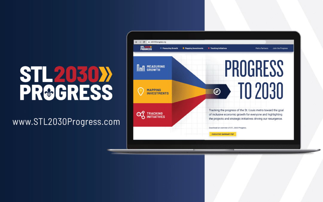 STL 2030 Progress Launched as St. Louis Metro Sets Targets for Inclusive Growth