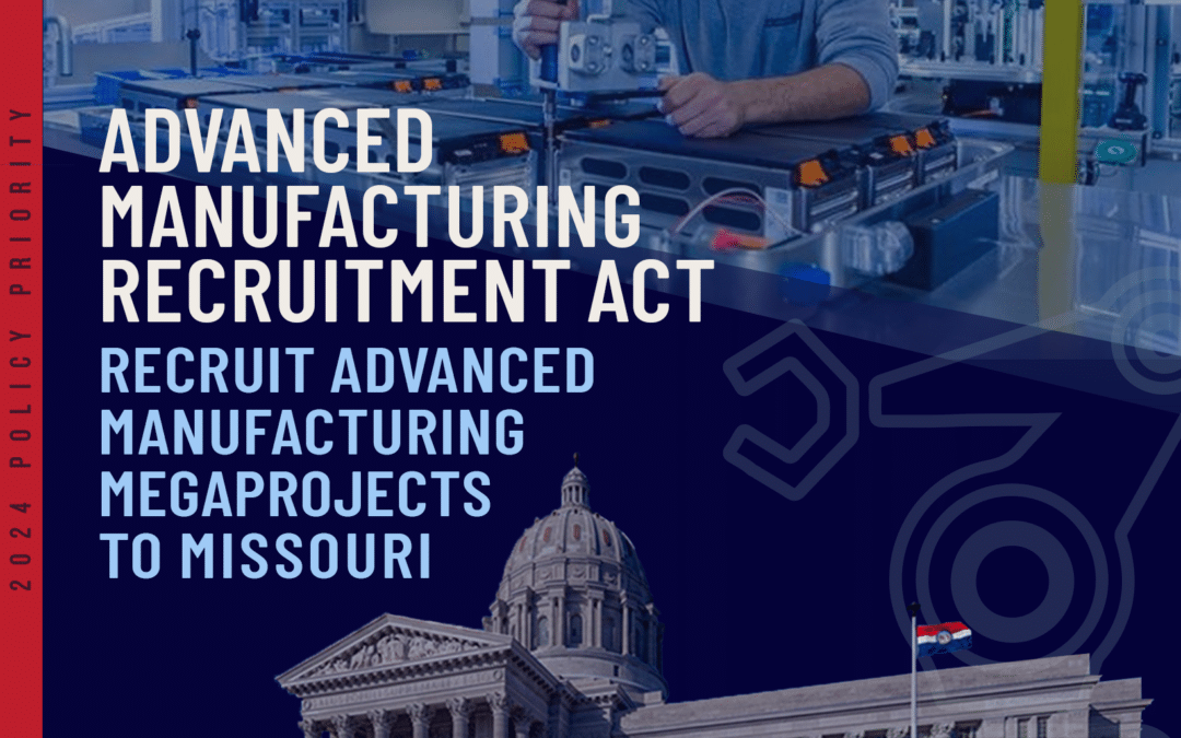 To Drive New Investment and Job Growth, Greater St. Louis, Inc. Promotes Legislation to Bring More Advanced Manufacturing Megaprojects to Missouri